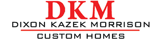 DKM Custom Homes
